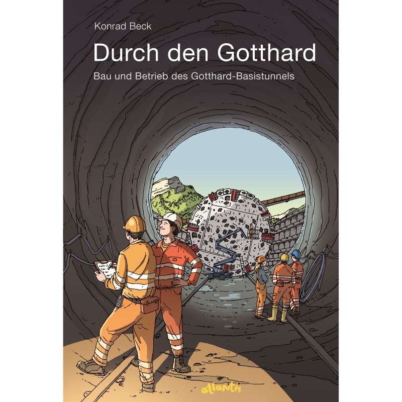 Libro per bambini "La nuova galleria ferroviaria del San Gottardo"