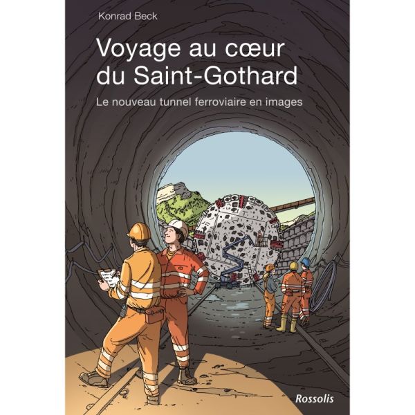 Livre pour enfants «Voyage au coeur du Saint-Gothard»