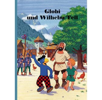 Globi und Wilhelm Tell, Band 58