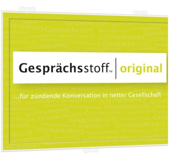 Gesprächsstoff original
